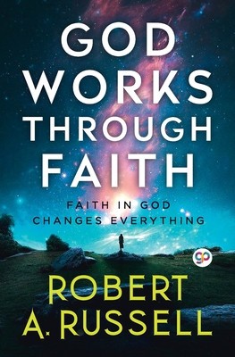 GOD Works Through Faith foto