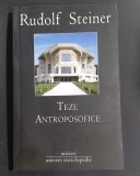 Teze Antroposofice - Rudolf Steiner