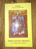 Spiritualitate crestina pe intelesul tuturor