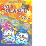 Cat e ceasul? - Florina Mariana Jugaru