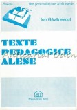 Cumpara ieftin Texte Pedagogice Alese - Ion Gavanescul