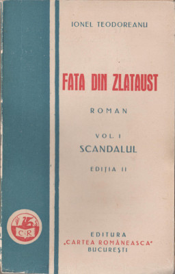 Ionel Teodoreanu - Fata din Zlataust (vol. I-II) foto