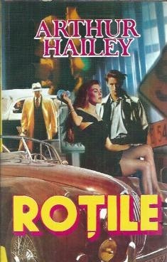 Rotile - Arthur Hailey