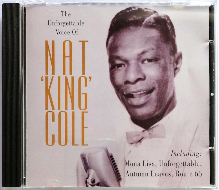 CD compilation - Nat King Cole: The Unfforgetable Voice Off Nat King Cole