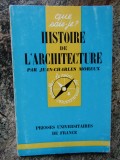 Histoire de l&#039;architecture - Jean-Charles Moreux