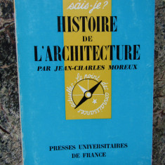 Histoire de l'architecture - Jean-Charles Moreux