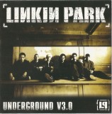 Linkin Park - Underground V3.0, CD