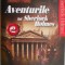 Aventurile lui Sherlock Holmes, vol. 2 &ndash; Sir Arthur Conan Doyle