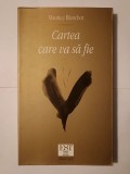Maurice Blanchot - Cartea care va să fie