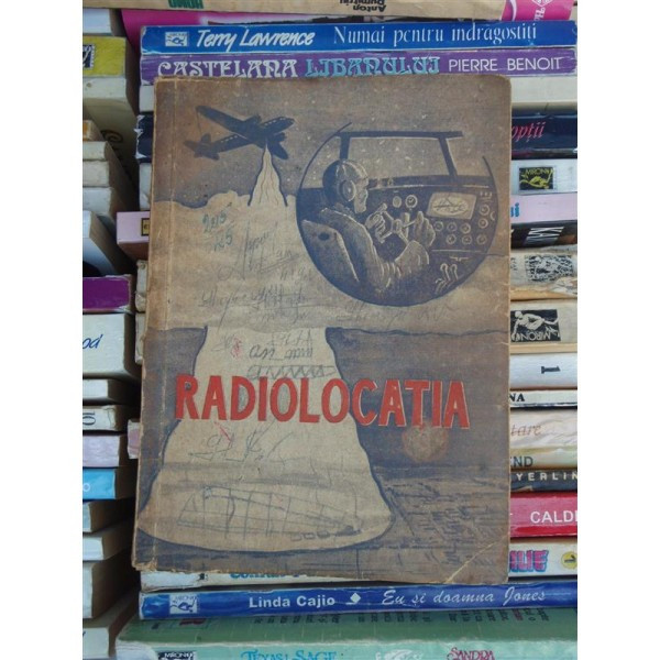 RADIOLOCATIA , 1952 BUCURESTI