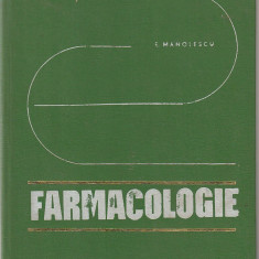 E. MANOLESCU - FARMACOLOGIE