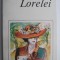 Lorelei &ndash; Ionel Teodoreanu