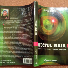 Efectul Isaia. Editura For You, 2004 - Gregg Braden