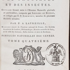 HISTOIRE NATURELLE, GENERALE ET PARTICULIERE DES CRUSTACES ET DES INSECTES par P. A. LATREILLE, TOM IV - PARIS, 1802