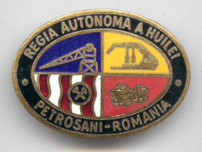 Insigna REGIA AUTONOMA A HUILEI - PETROSANI - ROMANIA, Superba email la cald foto