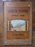 IZVOADE DE CRESTATURI ALE TARANULUI ROMAN - AL. TZIGARA SAMURCAS 1928