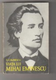 bnk ant G Calinescu - Viata lui Mihai Eminescu