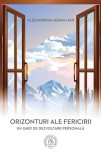 Orizonturi ale fericirii - Alexandrina-Ioana Nan