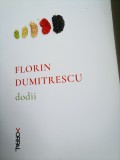 DODII - Florin Dumitrescu - Carte Poezie (75 pagini) - Editie Brosata