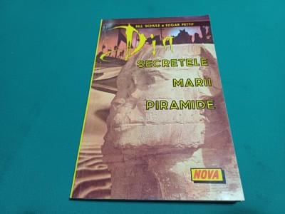SECRETELE MARII PIRAMIDE * BILL SCHULE / 1994 / E foto