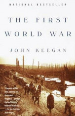 The First World War, Paperback/John Keegan foto