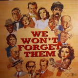 Vinil 8XLP EDITIE CARTONATA Various &ndash; We Won't Forget Them (EX)