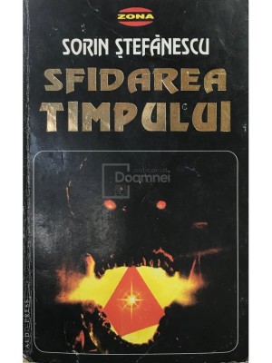 Sorin Stefanescu - Sfidarea timpului (Editia: 1997) foto