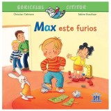 Max este furios - Christian Tielmann, Soricelul cititor, Editie in limba romana