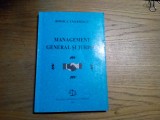 MANAGEMENT GENERAL SI JURIDIC - Rodica Tanasescu - 2001, 243 p., Alta editura