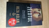 Zelotul. Viata si epoca lui Isus din Nazaret - de Reza Aslan (Editura Trei, 2013)
