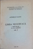 LIMBA NEOGREACA. CURS PRACTIC VOL.1-ANDREAS RADOS