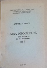 LIMBA NEOGREACA. CURS PRACTIC VOL.1-ANDREAS RADOS-244612