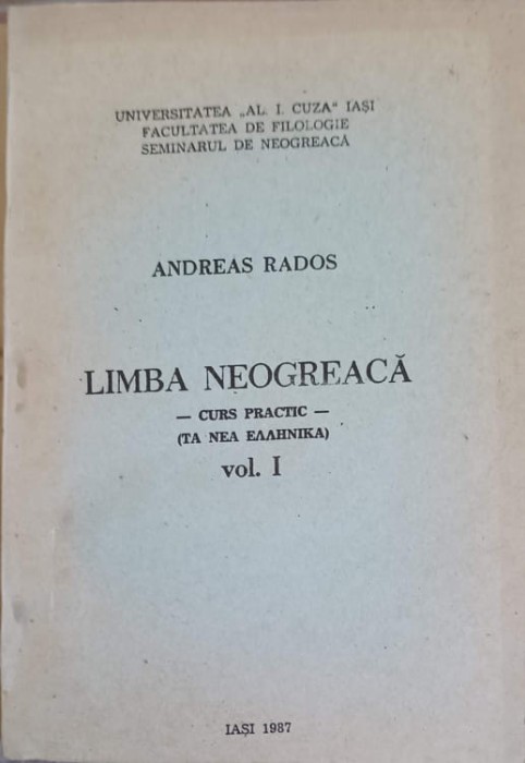LIMBA NEOGREACA. CURS PRACTIC VOL.1-ANDREAS RADOS-244612