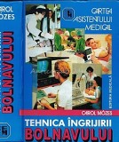 Tehnica Ingrijirii Bolnavului - Carol Mozes - Cartea Asistentului Medical