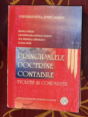 Principalele doctrine contabile evoluţie şi comparaţie/ Preda Haiduc Zarnescu Pana foto
