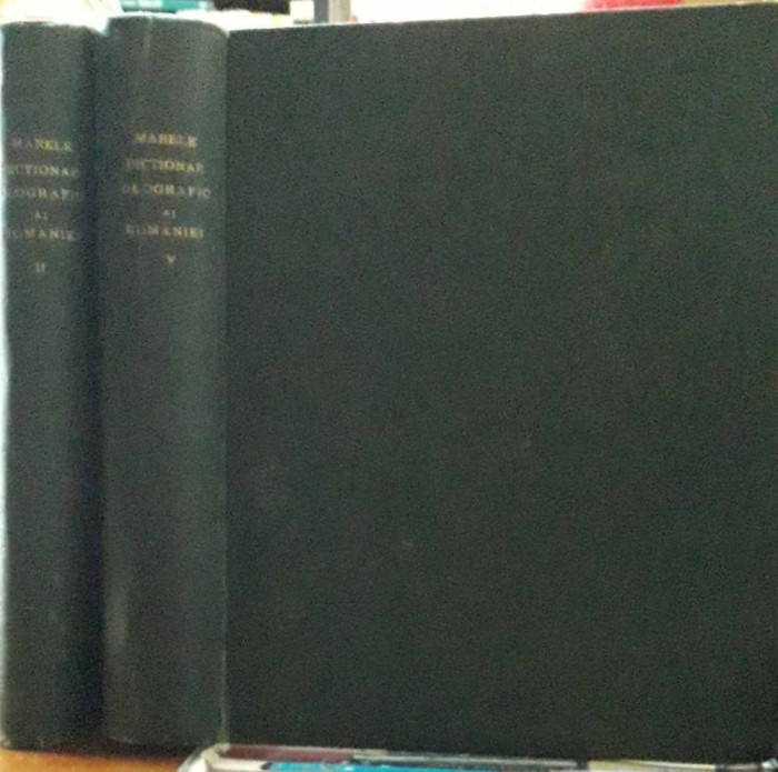 George Ioan Lahovari-Marele dictionar geografic al Romaniei-1898-1902