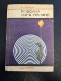 &Icirc;n goană după frumos - V. Smilga - 43 lyceum
