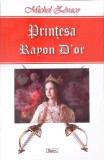 PRINTESA RAYON D&#039;OR-MICHEL ZEVACO-276515