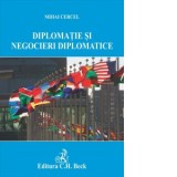 Diplomatie si negocieri diplomatice - Mihai Cercel
