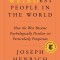 The Weirdest People in the World: How the West Became Psychologically Peculiar and Particularly Prosperous