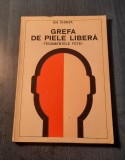 Grefa de piele libera tegumentele fetei Gh. Chinta