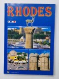 RHODES , MYTHOLOGIE , ARCHEOLOGIE , HISTOIRE , et GUIDE TOURISTIQUE , ANII '2000