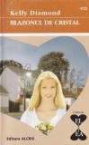 Kelly Diamond - Blazonul de cristal