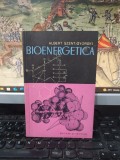 Albert Szent-Gyorgy, Bioenergetica, editura Științifică, București 1962, 178