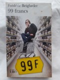 99 Francs, Fr&eacute;d&eacute;ric Beigbeder