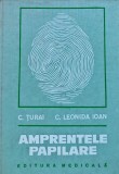 Cumpara ieftin Amprentele papilare. Palmoscopia si plantoscopia in medicina - 1979 - Constantin Turai (@B270)