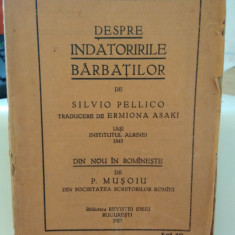 Despre îndatoririle bărbaților. Silvio Pellico. 1927. Biblioteca Revistei Ideei