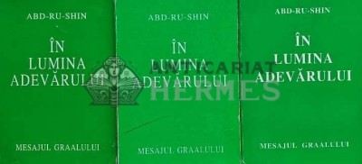 In lumina adevarului Vol. 1-3 - 1992 - Abd-Ru-Shin (L239) foto