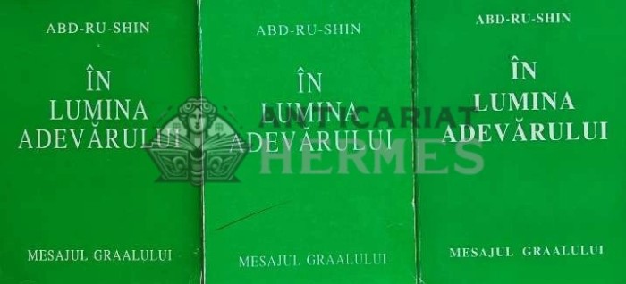 In lumina adevarului Vol. 1-3 - 1992 - Abd-Ru-Shin (L239)