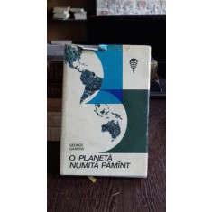 O PLANETA NUMITA PAMANT - GEORGE GAMOW